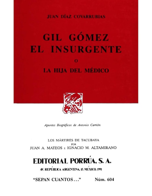 Imagen de producto Gil Gómez el Insurgente