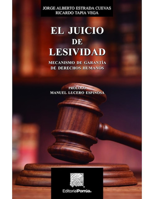 El Juicio de Lesividad El Juicio de Lesividad