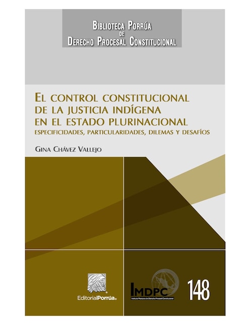 Imagen de producto Revista El Control Constitucional De La Justicia Indígena En El Estado Plurinacional