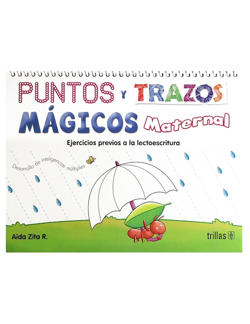 Revista Puntos Y Trazos Mágicos Maternal: Ejercicios Previos A La Lectoescritura Desarrollo De Inteligencias Múltiples