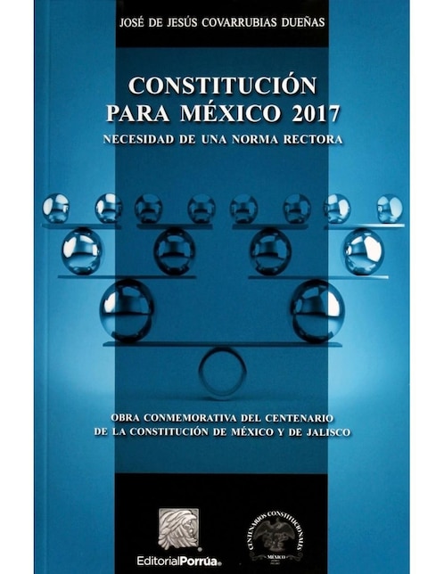 Revista Constitución Para México 2017 1