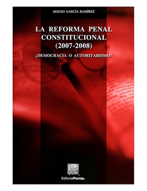 Imagen de producto Revista La Reforma Penal Constitucional 2007-2008