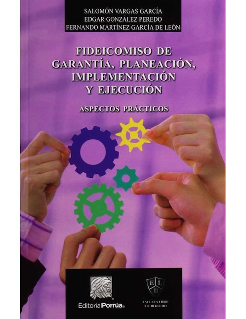 Revista Fideicomiso De Garantía, Planeación, Implementación Y Ejecución