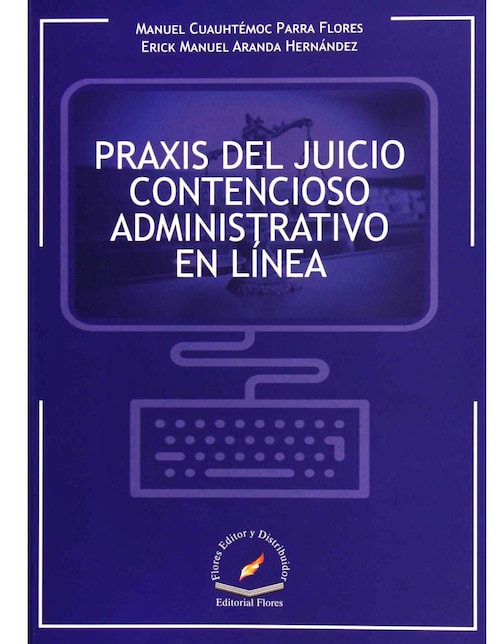 Imagen de producto Revista Praxis Del Juicio Contencioso Administrativo En Línea