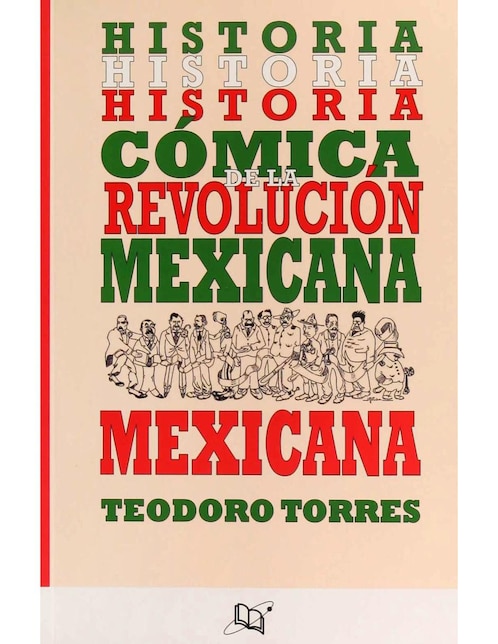 Revista Historia Cómica De La Revolución Mexicana 1