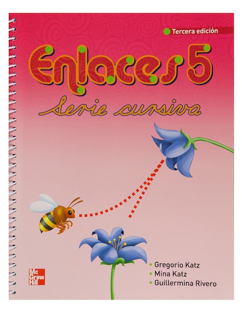 Revista Enlaces 5 Serie Cursiva Primaria Revista Enlaces 5 Serie Cursiva Primaria
