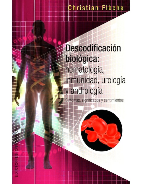 Revista Descodificación Biológica: Hematología, Inmunología, Urología, Andrología