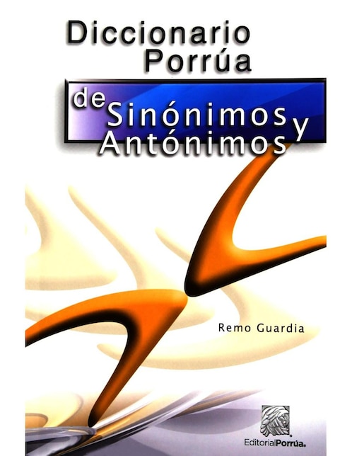 Imagen de producto Revista Diccionario Porrúa De Sinónimos Y Antónimos