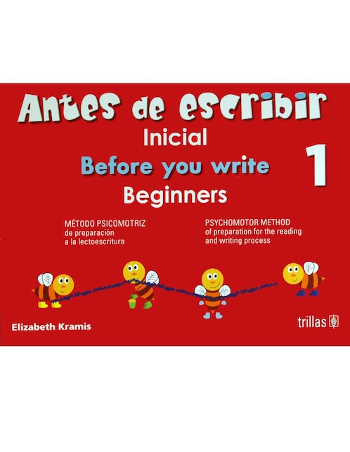 Antes de Escribir 1 Inicial. Before you write 1 Beginners
