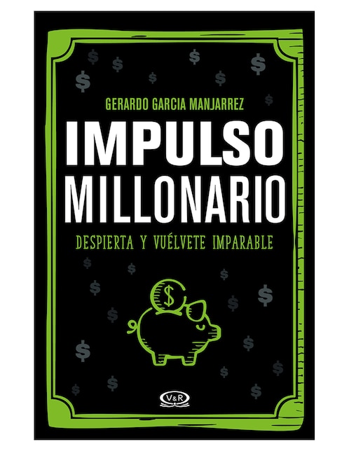 Imagen de producto Libro Impulso Millonario de Gerardo García
