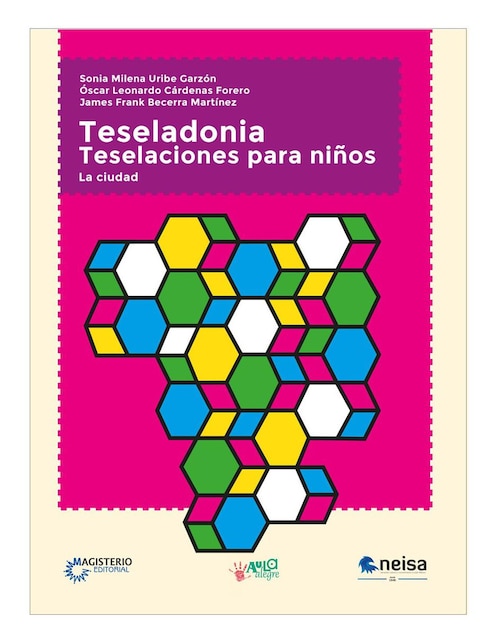 Imagen de producto Libro Teseladonia. teselaciones para niños de Sonia Milena Uribe Garzón