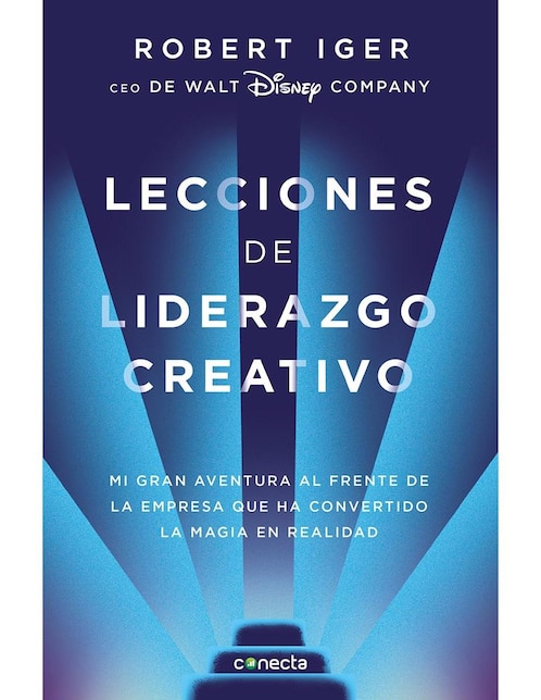 Libro Lecciones de liderazgo creativo de Robert Iger 1
