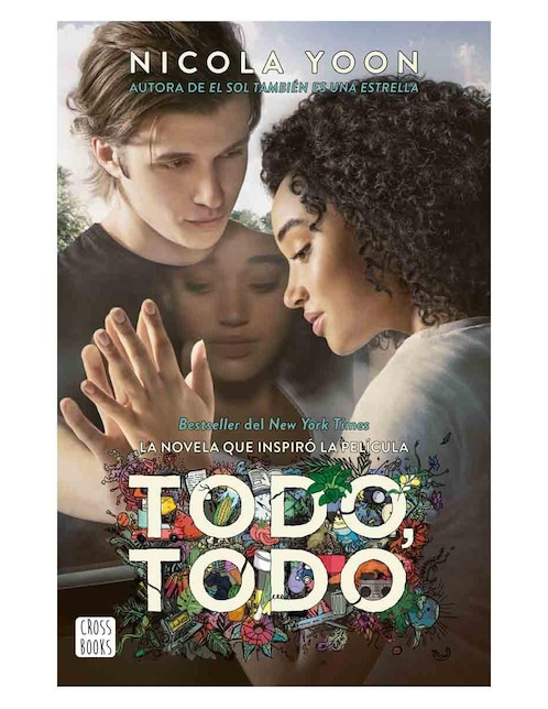 DESTINO Libro Todo, Todo de Nicola Yoon