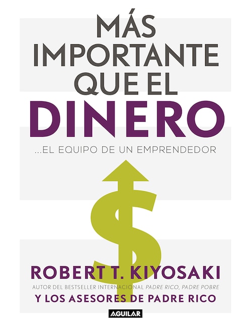 Imagen de producto Libro Más Importante que el Dinero de Robert T. Kiyosaki