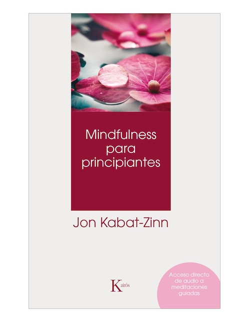 Imagen de producto Libro Mindfulness para principiantes de John Kabat-Zinn