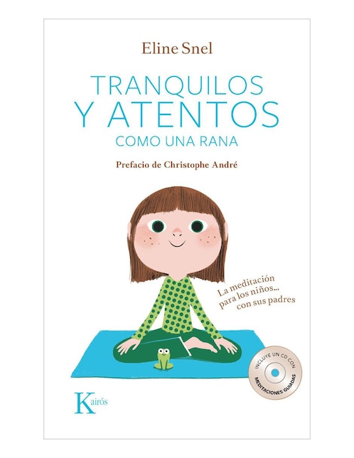 Libro Tranquilos y atentos como una rana