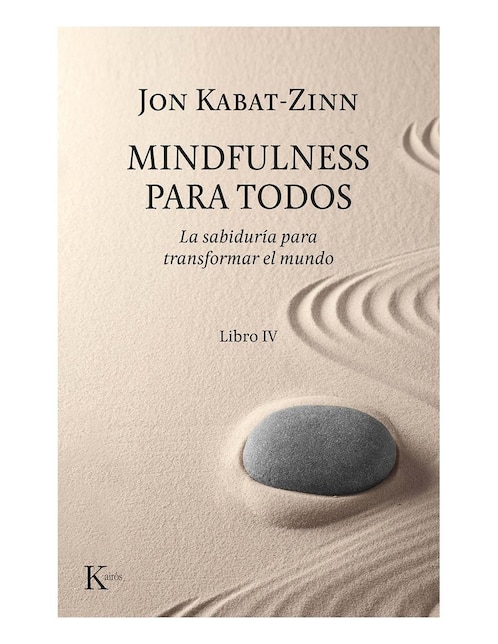 Libro Mindfulness para todos (libro iv)