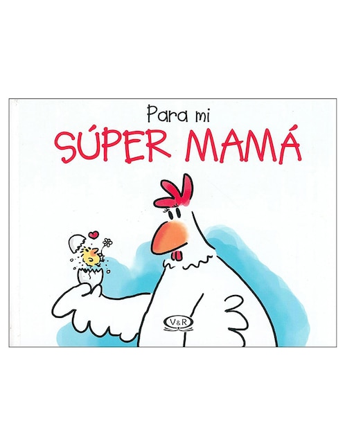 Imagen de producto Libro Para mi super mama