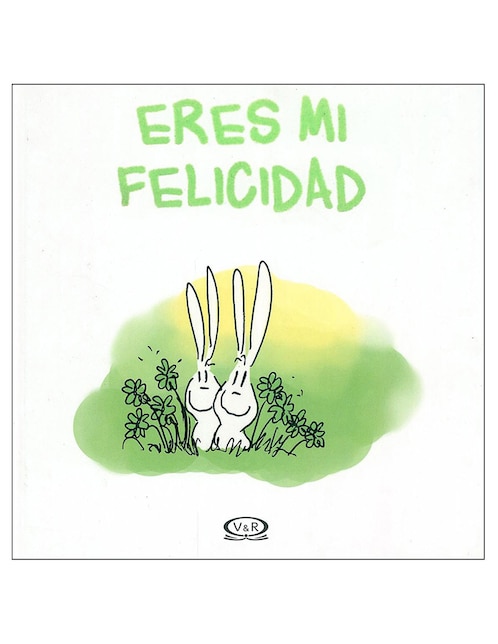 Imagen de producto Libro Eres mi felicidad