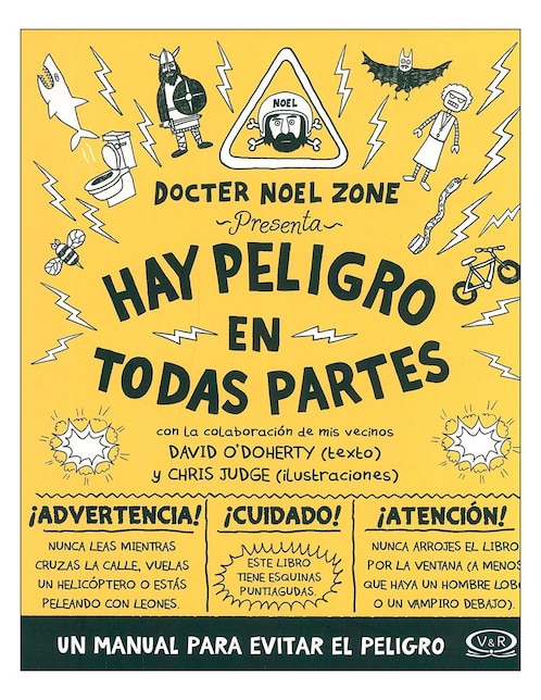 Libro Hay peligro en todas partes