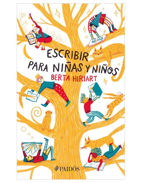 Libro Escribir para Niñas y Niños de Berta Hiriart