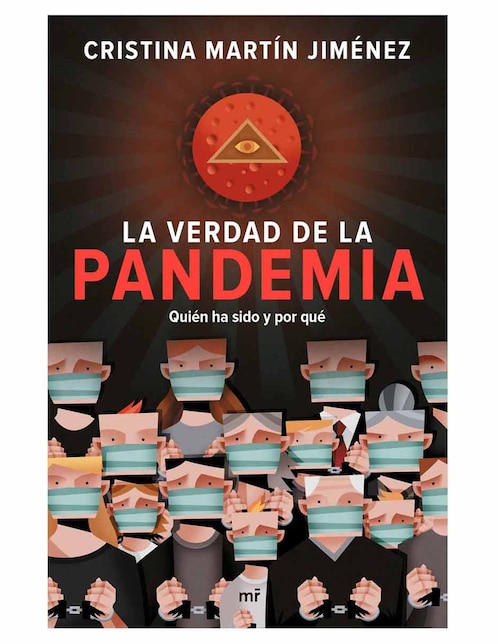 Libro La Verdad de la Pandemia de Cristina Martín Jiménez