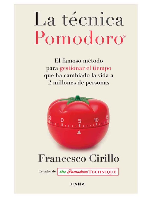 Libro La técnica Pomodoro de Francesco Cirillo