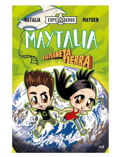 Libro Maytalia y el Planeta Tierra de Natalia y Mayden