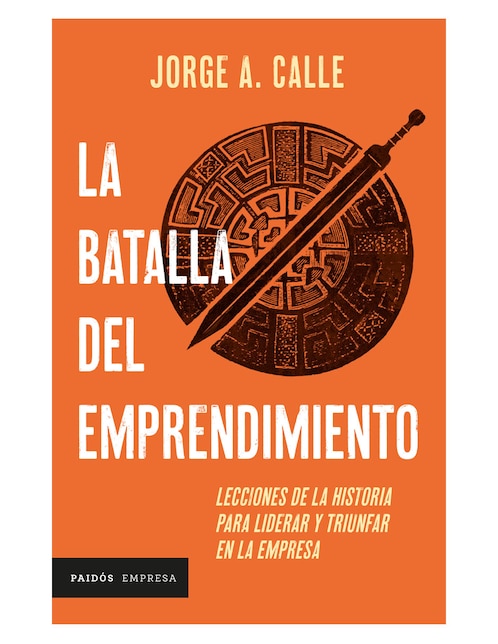 Libro La Batalla Del Emprendimiento de Calle Jorge
