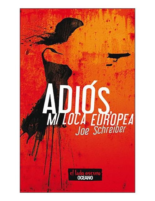 Imagen de producto Libro Adiós, mi loca europea