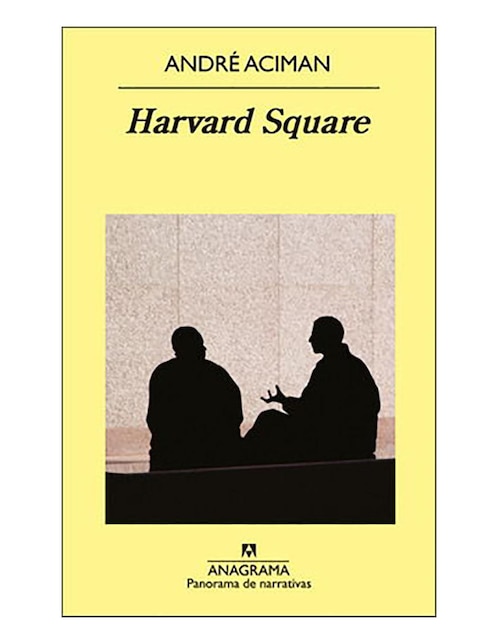 Libro Harvard square de André Aciman