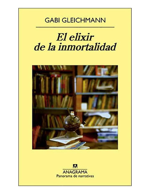 Imagen de producto Libro Elixir de la inmortalidad, el de Gabi Gleichmann