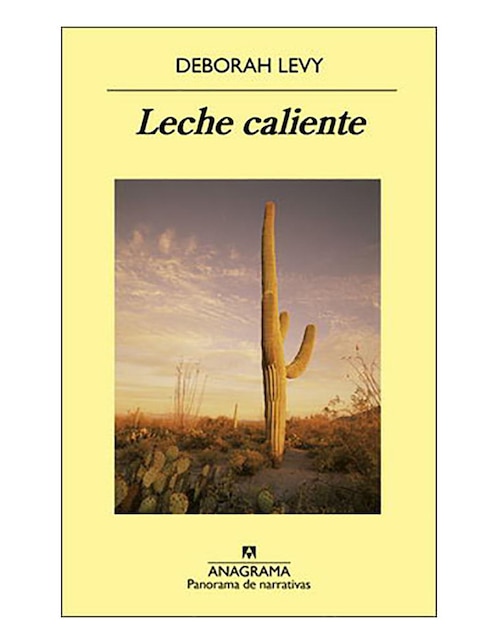 Imagen de producto Libro Leche caliente de Deborah Levy