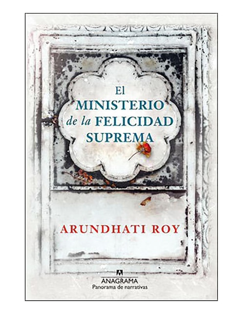 Imagen de producto Libro El ministerio de la felicidad suprema de Arundhati Roy