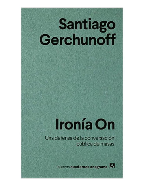 Imagen de producto Libro Ironía on: una defensa de la conversación pública de masas