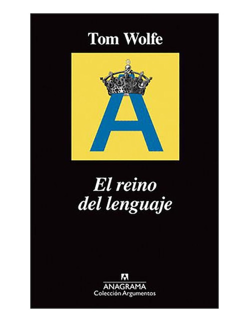 Imagen de producto Libro Reino del lenguaje, El de Wolfe Tom