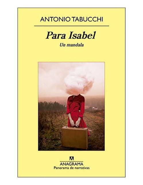 Imagen de producto Libro Para Isabel. Un mandala de Antonio Tabucchi