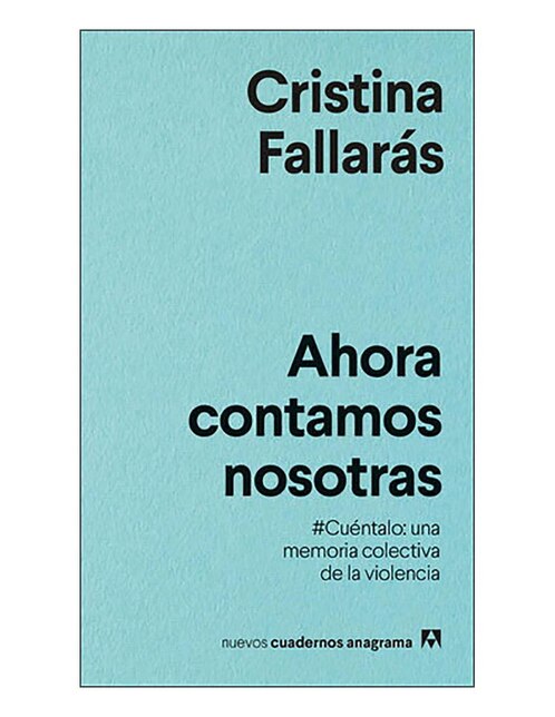 Libro Ahora contamos nosotras. #Cuéntalo: una