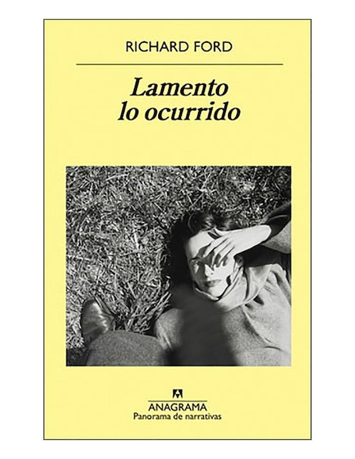 Imagen de producto Libro Lamento lo ocurrido de Richard Ford