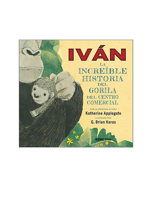 Iván. La increíble historia del gorila del centro comercial
