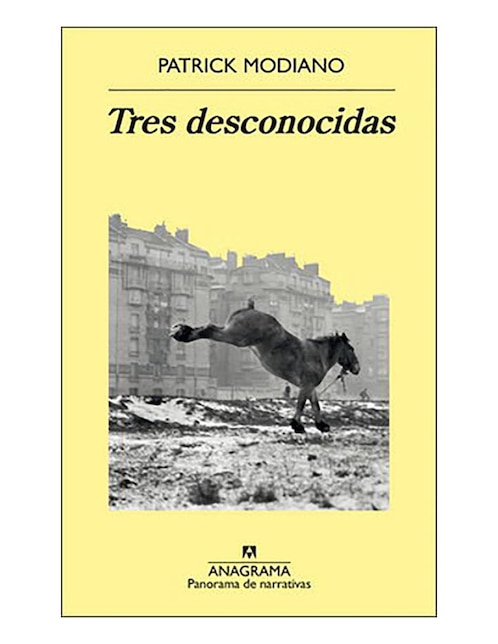 Imagen de producto Libro Tres desconocidas de Patrick Modiano