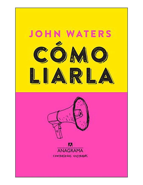 Imagen de producto Libro Cómo liarla