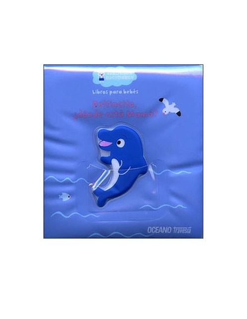 Imagen de producto Libro Libros para la tina. Delfincito, ¿dónde