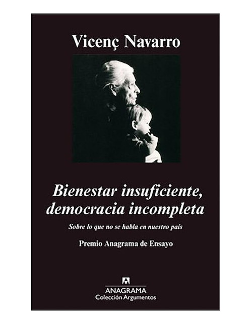 Libro Bienestar insuficiente, democracia incompleta