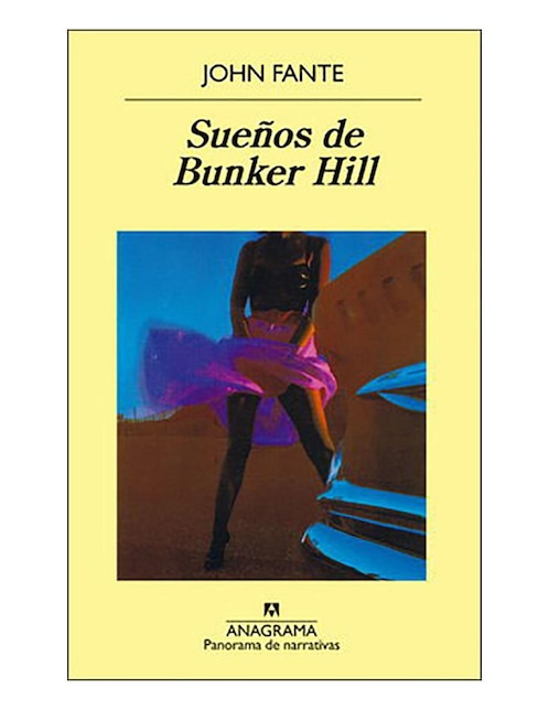 Imagen de producto Libro Sueños de Bunker Hill de Fante Jonh