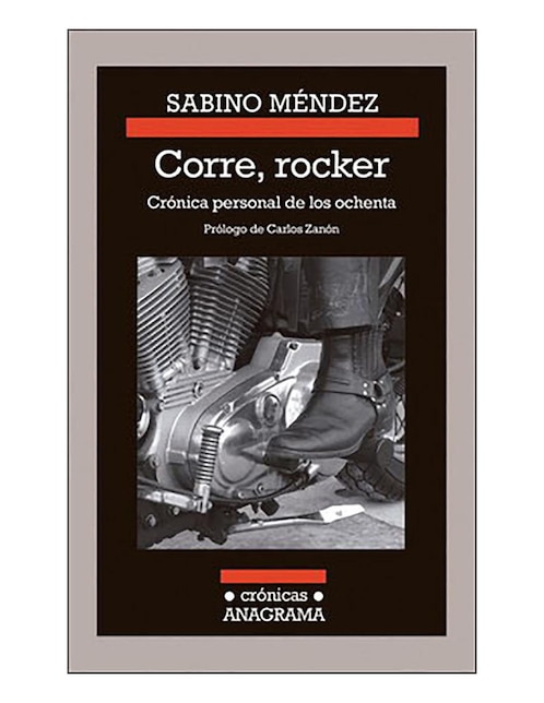 Libro Corre, rocker: crónica personal de los o