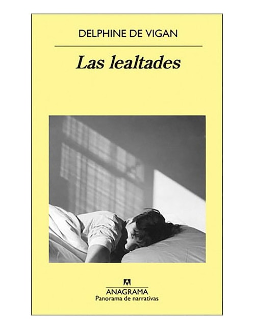 Imagen de producto Libro Lealtades, Las de Delphine de Vigan