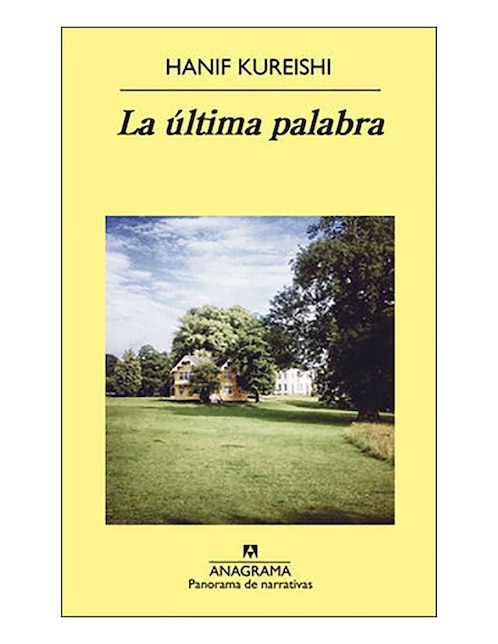 Imagen de producto Libro Última palabra, la de Hanif Kureishi