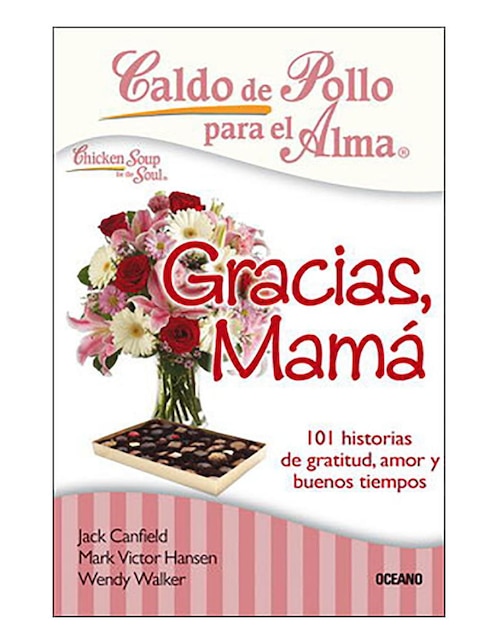 Libro Caldo de pollo para el alma. Gracias, ma