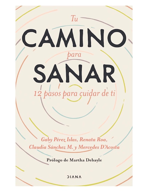 Imagen de producto Libro Tu Camino para Sanar de Pérez Islas Gaby
